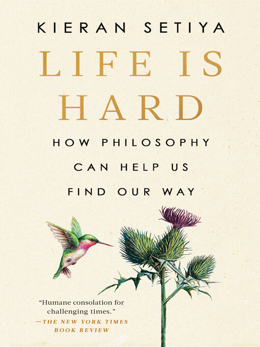 Title details for Life Is Hard by Kieran Setiya - Wait list